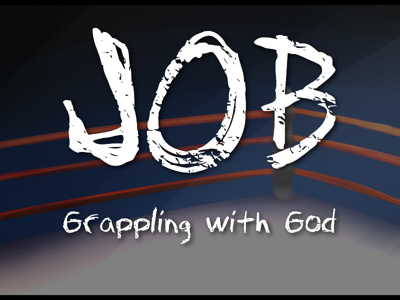 Job: Grappling With God