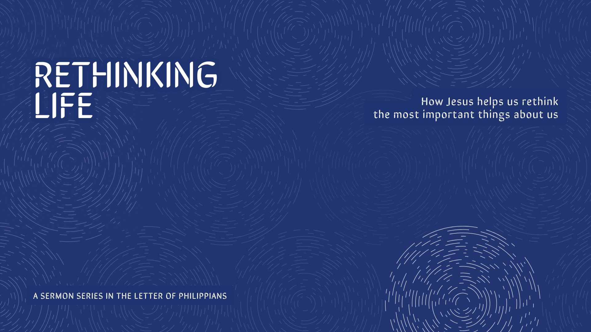 The Letter to the Philippians - Rethinking Life